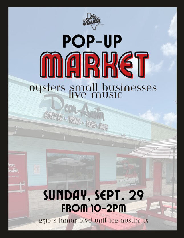 Dear Austin Coffee Bar Pop Up Market 9/29