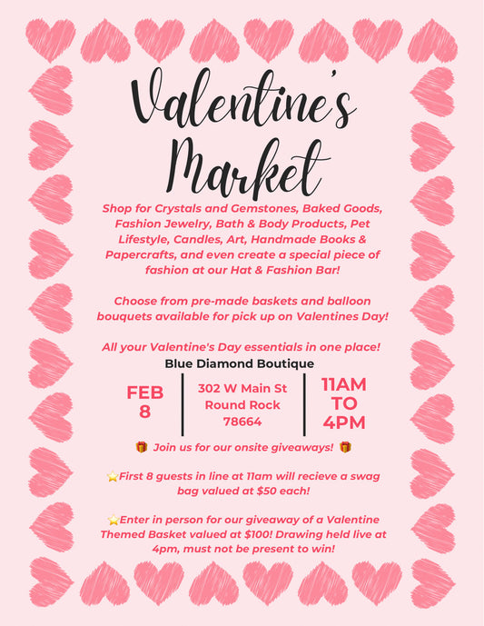 Blue Diamond Boutique's Valentine's Market 2/8/25