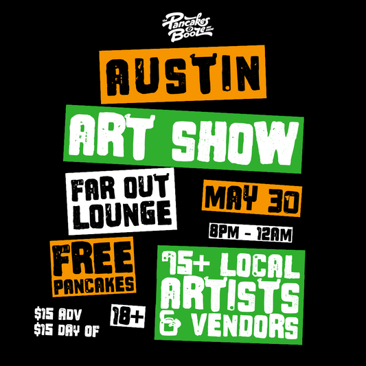 Pancakes & Booze Art Show 5/30